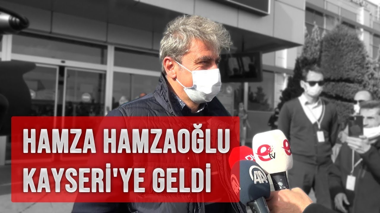 Hamza Hamzaoğlu Kayseri'ye geldi-Video