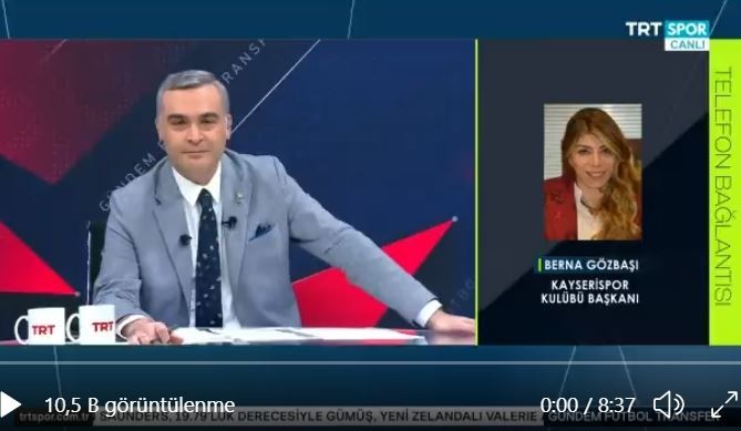 Kayserispor Başkanı Berna Gözbaşı TRTSPOR'a Konuştu.