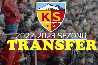 Kayserispor 2022-2023 Sezonu Transfer Dosyası