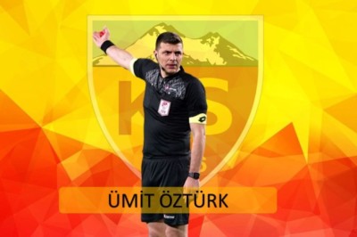 Kayserispor-Gaziantep Maçını Ümit Öztürk Yönetecek..